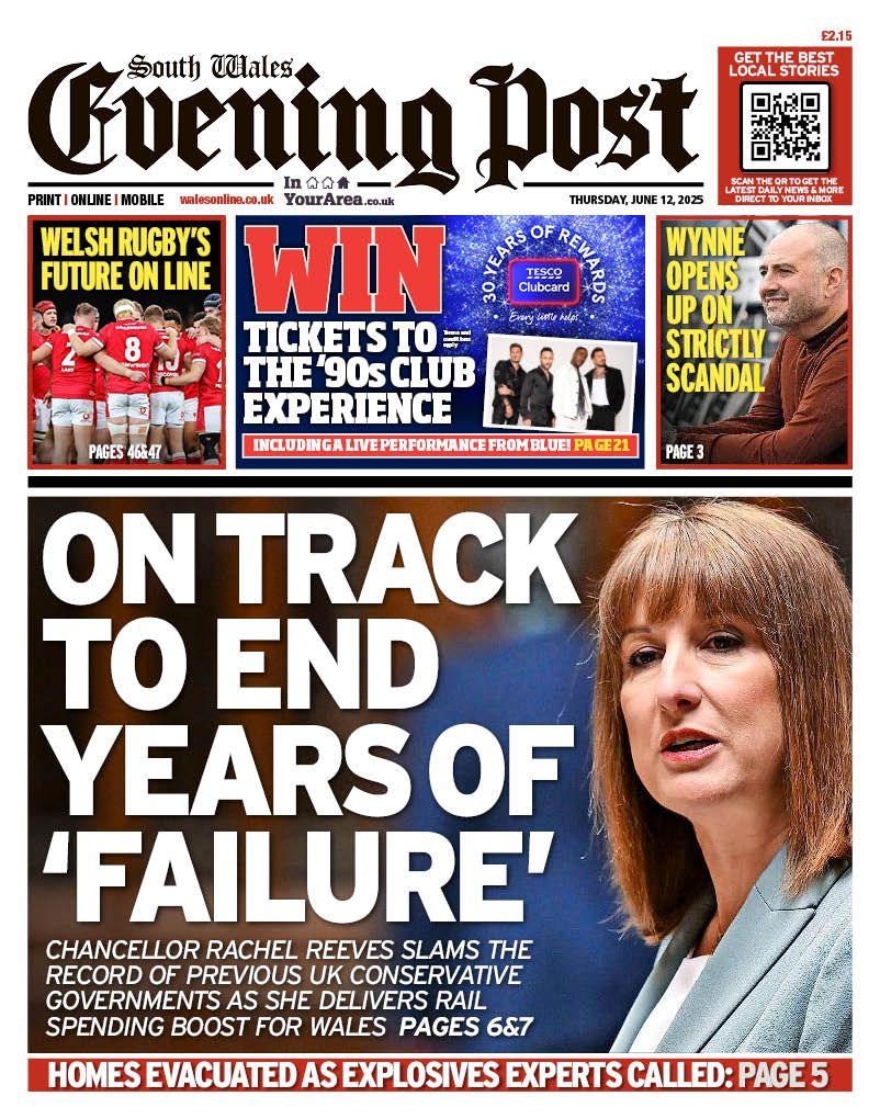 South Wales Evening Post with the headline "On track to end years of 'failure'" and a picture of Chancellor Rachel Reeves