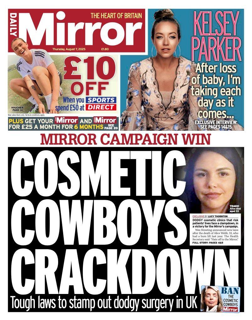 The headline on the front page of the Mirror reads: "Cosmetic cowboys crackdown"