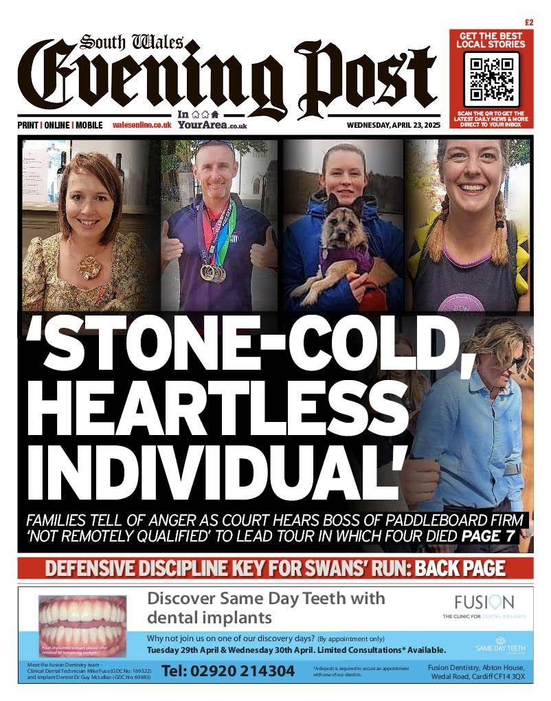 South Wales Evening Post front page with lead story on paddleboard deaths and four people who died pictured above headline 'Stone-cold, heartless individual'