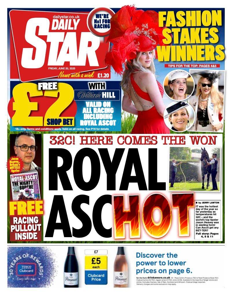 The headline on the front page of the Daily Star reads: "Royal AscHot!"