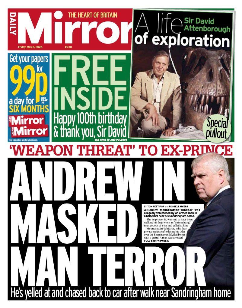 Titulli në faqen e parë të Mirror thotë: “Terrori i Andrew me maskë”.
