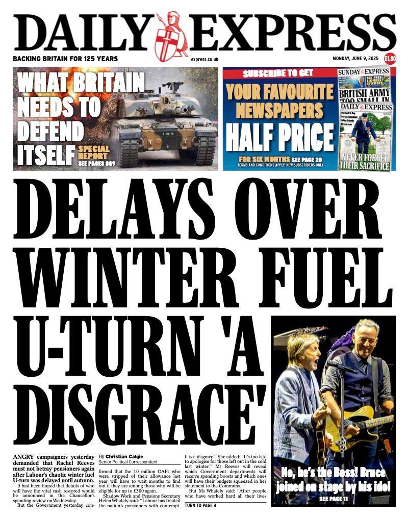 The headline on the front page of the Daily Express reads: "Delays over winter fuel U-turn 'a disgrace'".