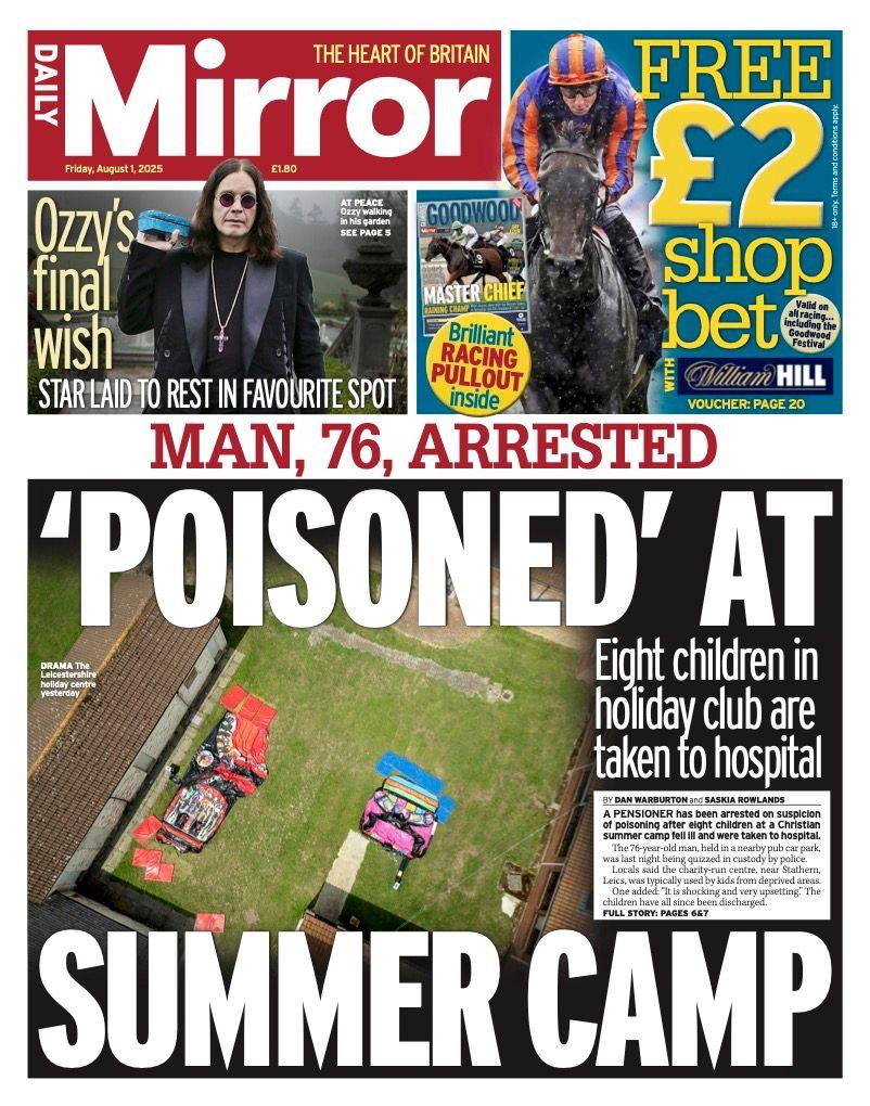 The headline on the front page of the Mirror reads: "Poisoned at summer camp".