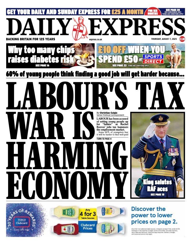 The headline on the front page of the Express reads: "Labour's tax war is harming the economy"