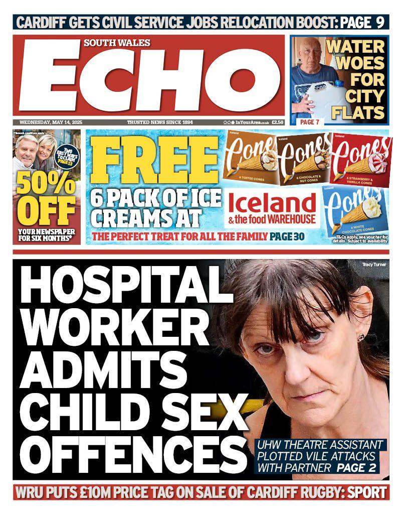 South Wales Echo newspaper front page shows main headline a picture of a woman with dark hair: Hospital worker admits child sex offences; UHW theatre assistant plotted vile attacked with partner. Other headlines on the front page are: Water woes for city flats and WRU puts £10M price tag on sale of Cardiff rugby. There is an advert above the main headline for Free 6 pack of ice creams at Iceland