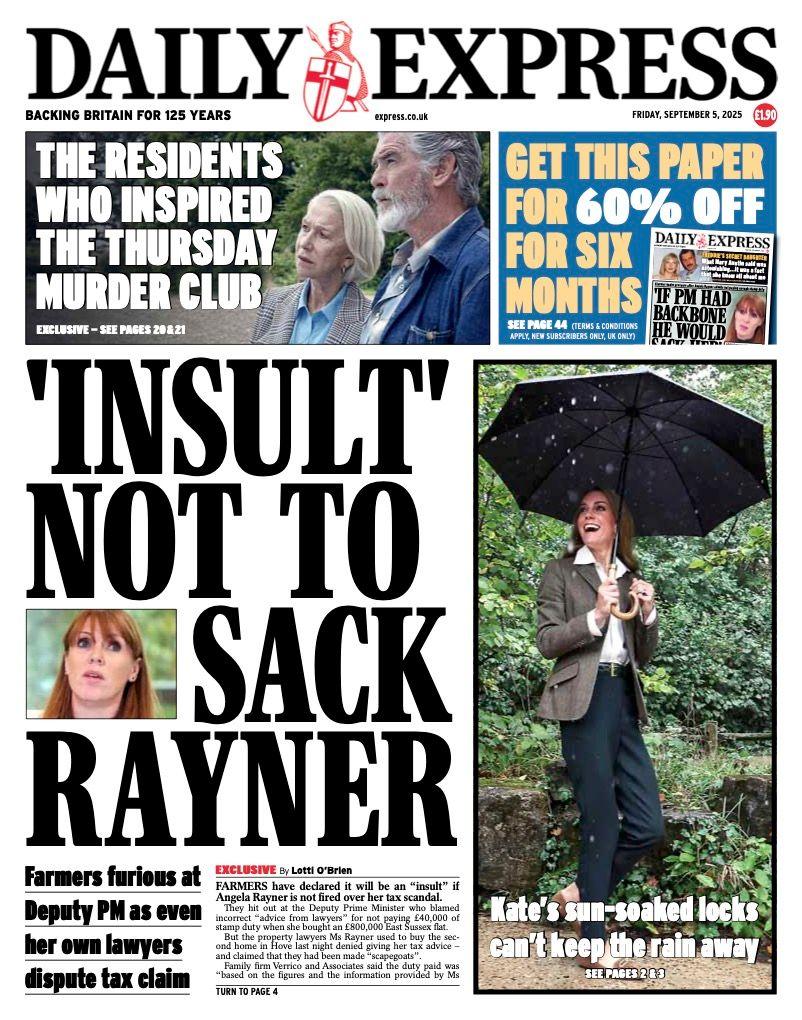 The headline on the front page of the Daily Express reads: "Insult not to sack Rayner".