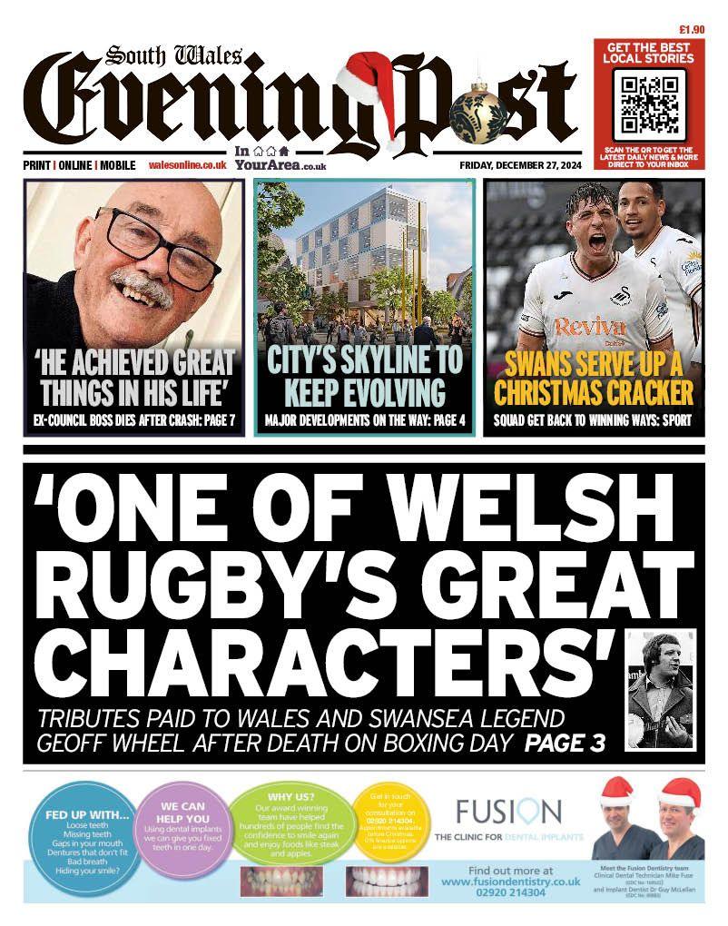 South Wales Evening Post front page. Story 1: 'He achieved great things in his life - ex-council boss dies after chase' Story 2: City's skyline to keep evolving - major developments on the new way. Story 3: Swans serve up a Christmas cracker. Story 4 (main story): 'One of Welsh rugby's great characters' - tributes paid to Wales and Swansea legend Geoff Wheel after death on Boxing day