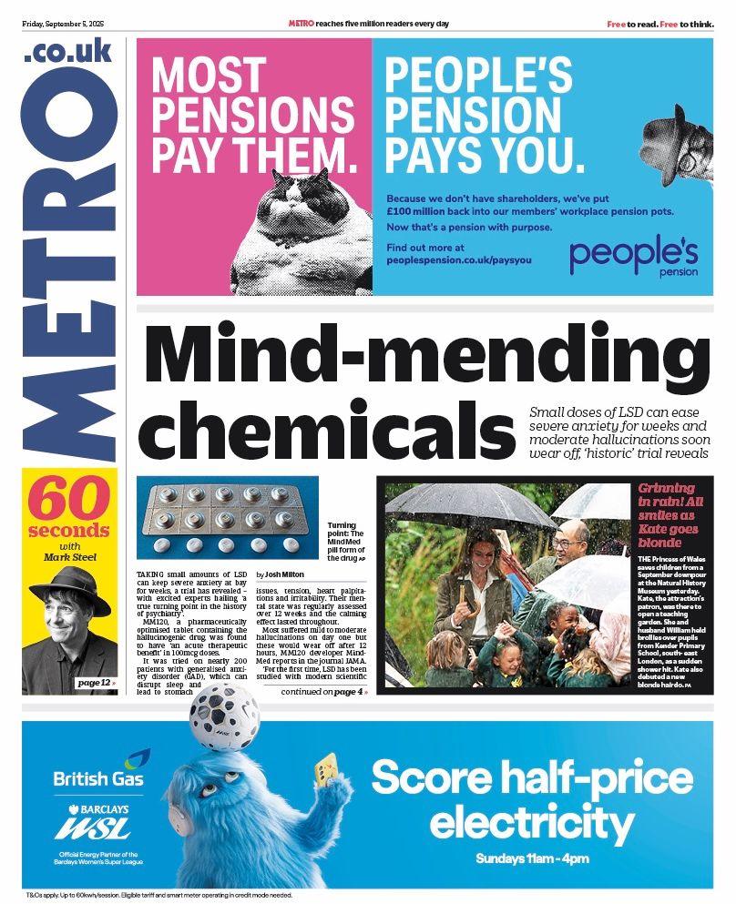 The headline on the front page of the Metro reads: "Mind-mending chemicals".