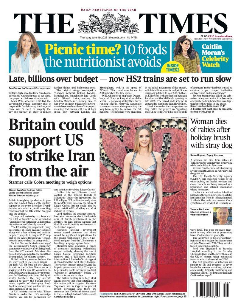 The headline on the front page of the Times reads: "Britain could support US to strike Iran from the air".