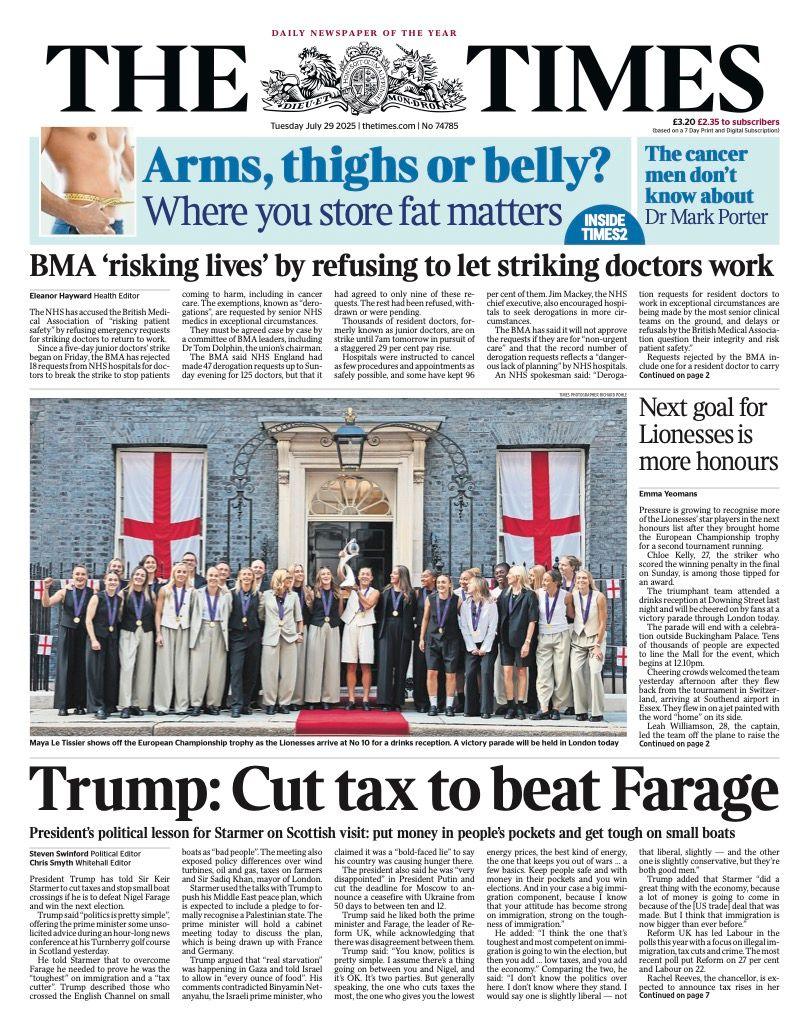 The headline on the front page of the Times reads: "Trump: Cut tax to beat Farage".