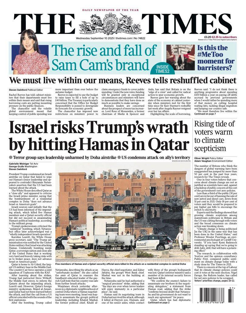 The headline on the front page of the Times reads: "Israel risks Trump's wrath by hitting Hamas in Qatar".