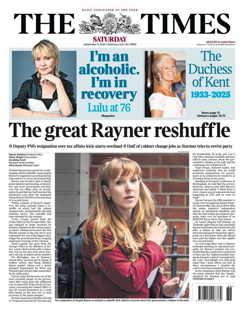 The headline on the front page of the Times reads: "The great Rayner reshuffle".