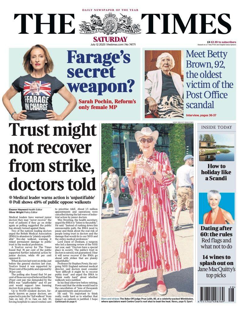 The headline on the front page of the Times reads: "Trust might not recover from strike, doctors told".