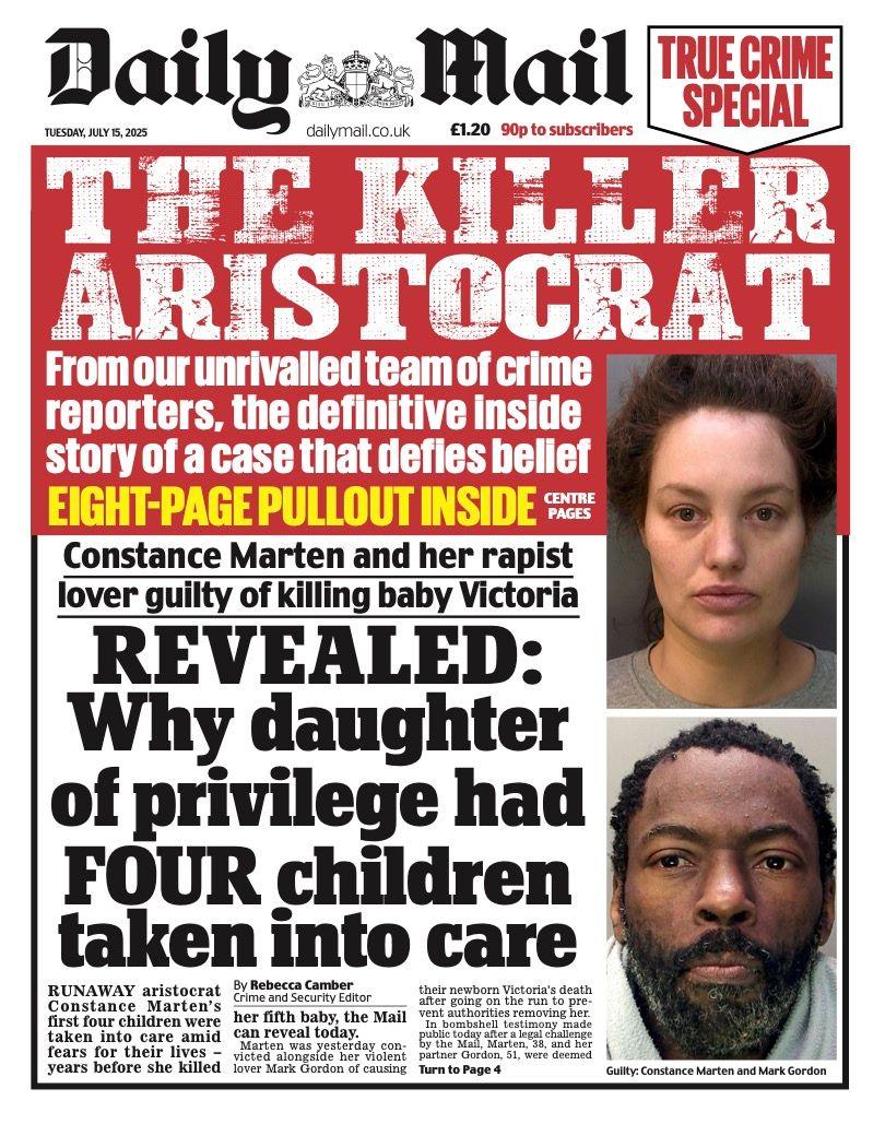 The headline on the front page of the Daily Mail reads: "The killer aristocrat: why daughter of privilege had four children taken into care".