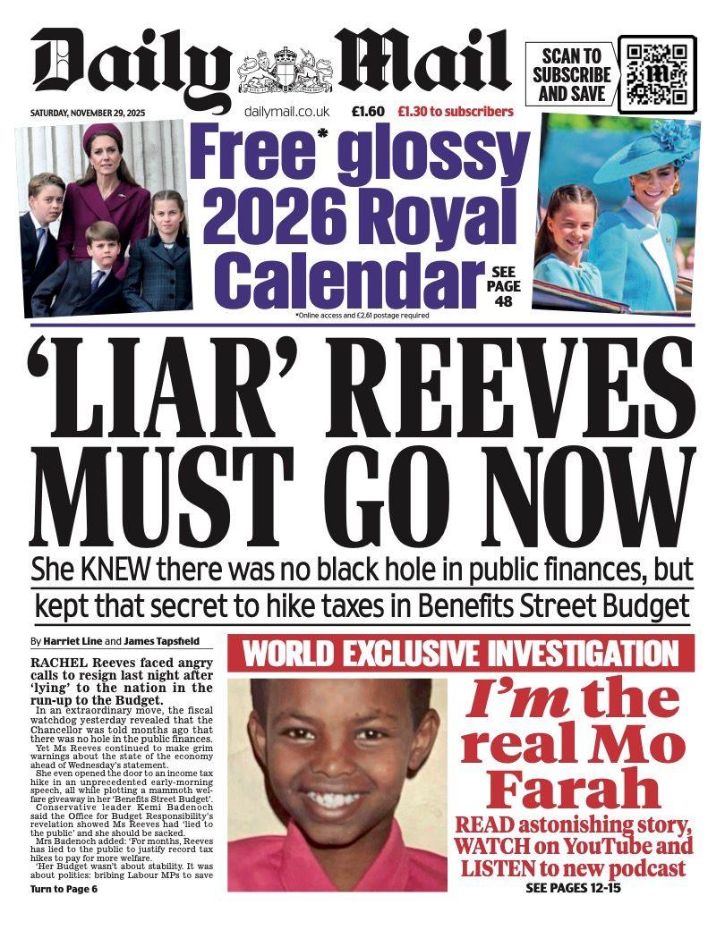 The headline on the front page of the Daily Mail reads: "'Liar' Reeves must go now".