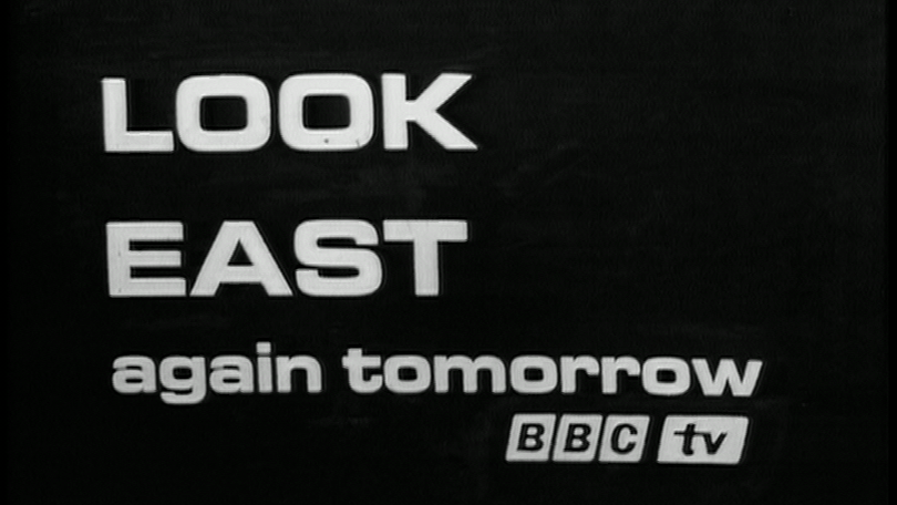 Black screen with graphics saying: "Look East again tomorrow - BBC TV"