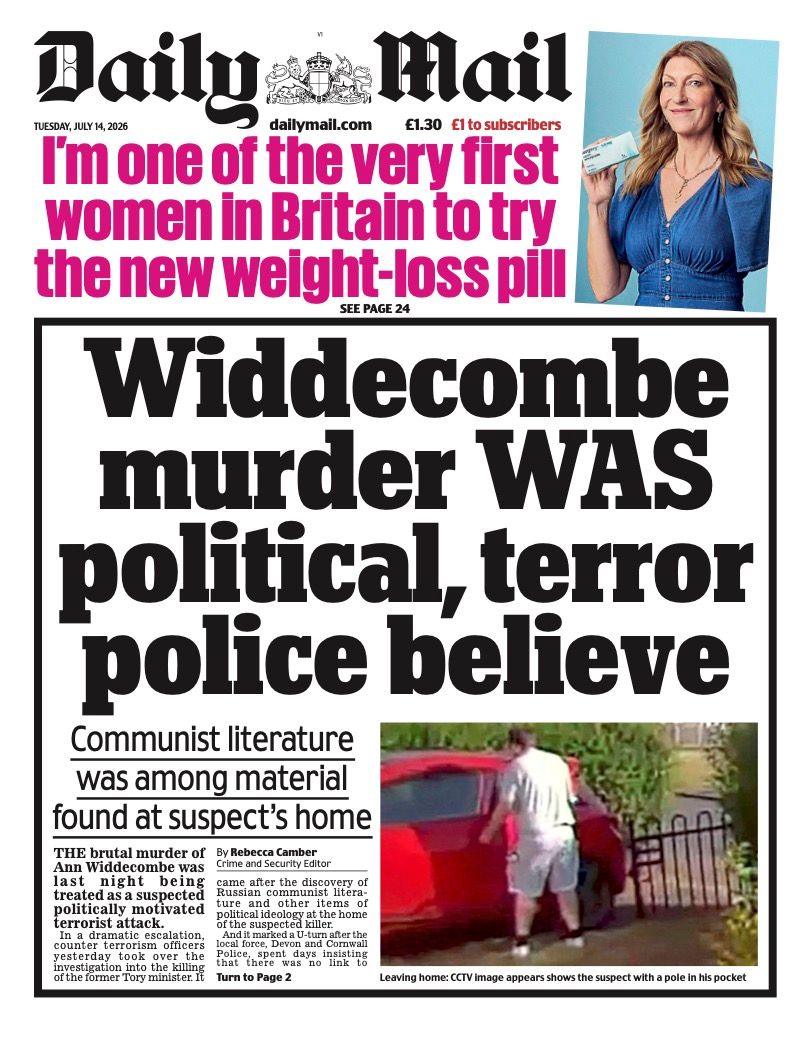 The headline on the front page of the Daily Mail reads: “Widdecombe murder was political, terror police believe”.