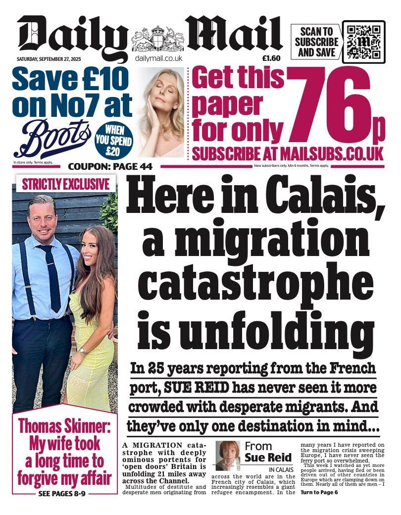 The headline on the front page of the Mail reads: "Here in Calais, a migration catastrophe is unfolding".