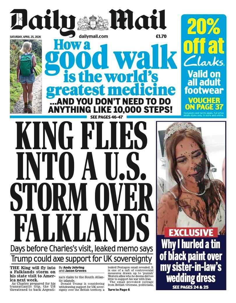 Titulli në faqen e parë të Daily Mail thotë: “King fluturon drejt një stuhie amerikane mbi Ishujt Falkland”.