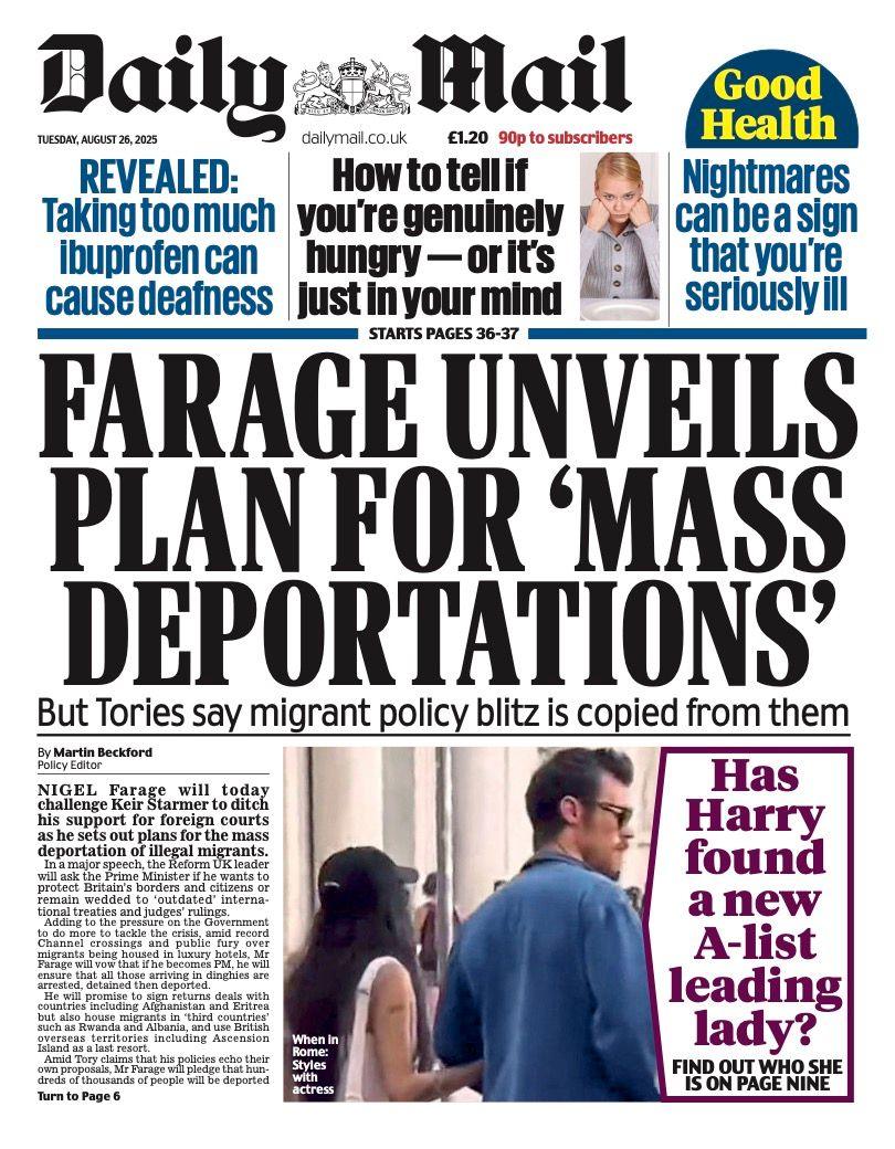 The headline on the front page of the Daily Mail reads: "Farage unveils plan for 'mass deportations'".