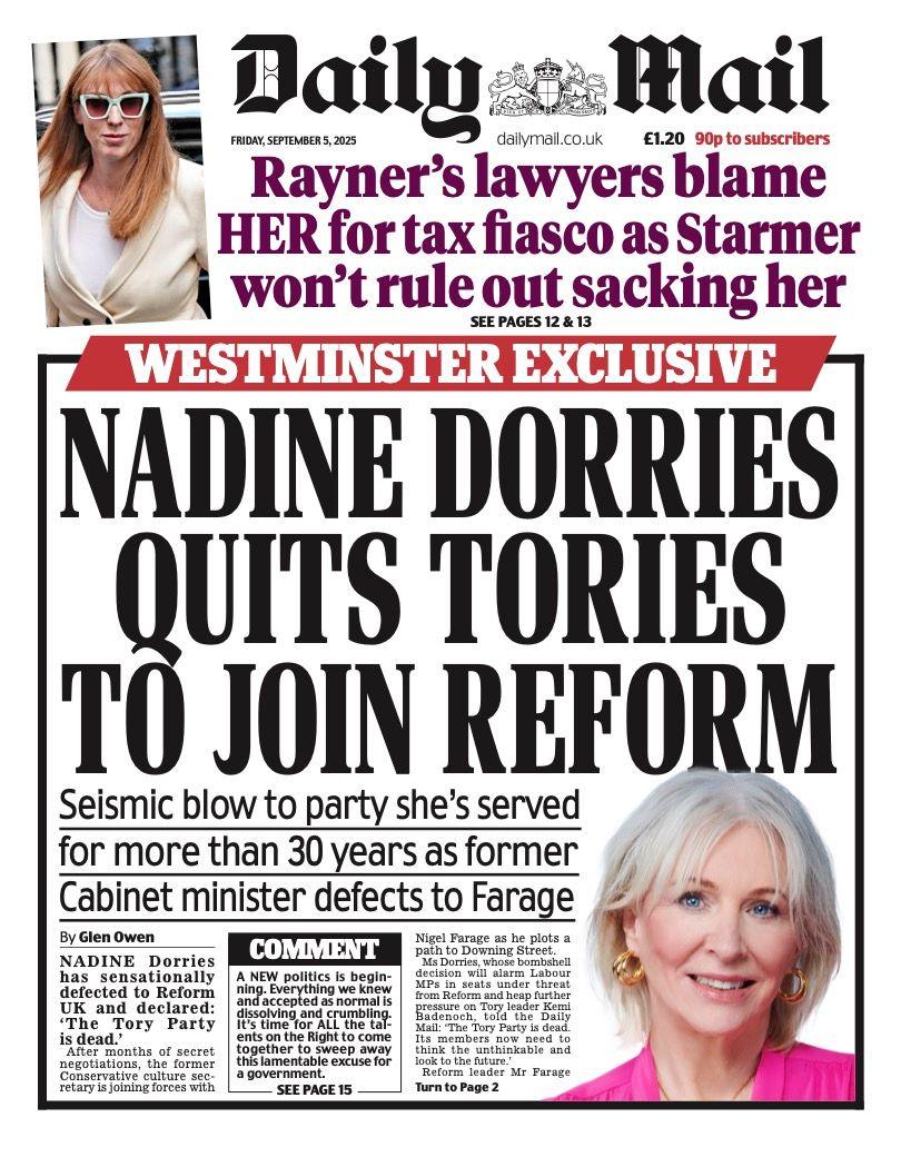 The headline on the front page of the Daily Mail reads: "Nadine Dorries quits Tories to join Reform".
