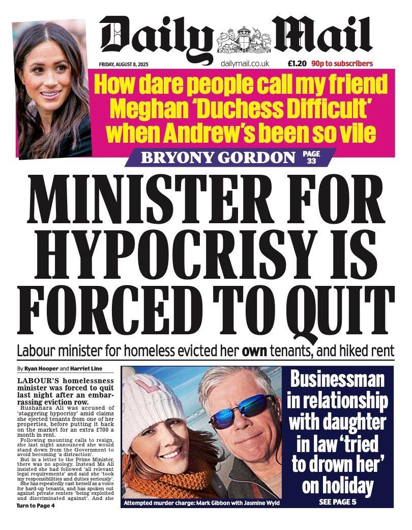The headline on the front page of the Daily Mail reads: "Minister for hypocrisy is forced to quit"