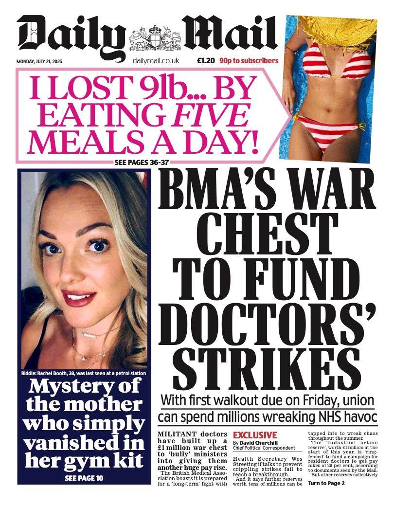 The headline on the front page of the Daily Mail reads: “BMA's war chest to fund doctors' strikes”