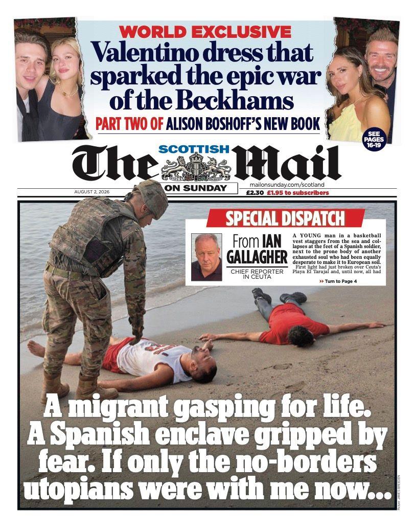 The headline on the front page of the Mail on Sunday reads: "A migrant gasping for life. A Spanish enclave gripped by fear. If only the no-borders utopians were with me now."