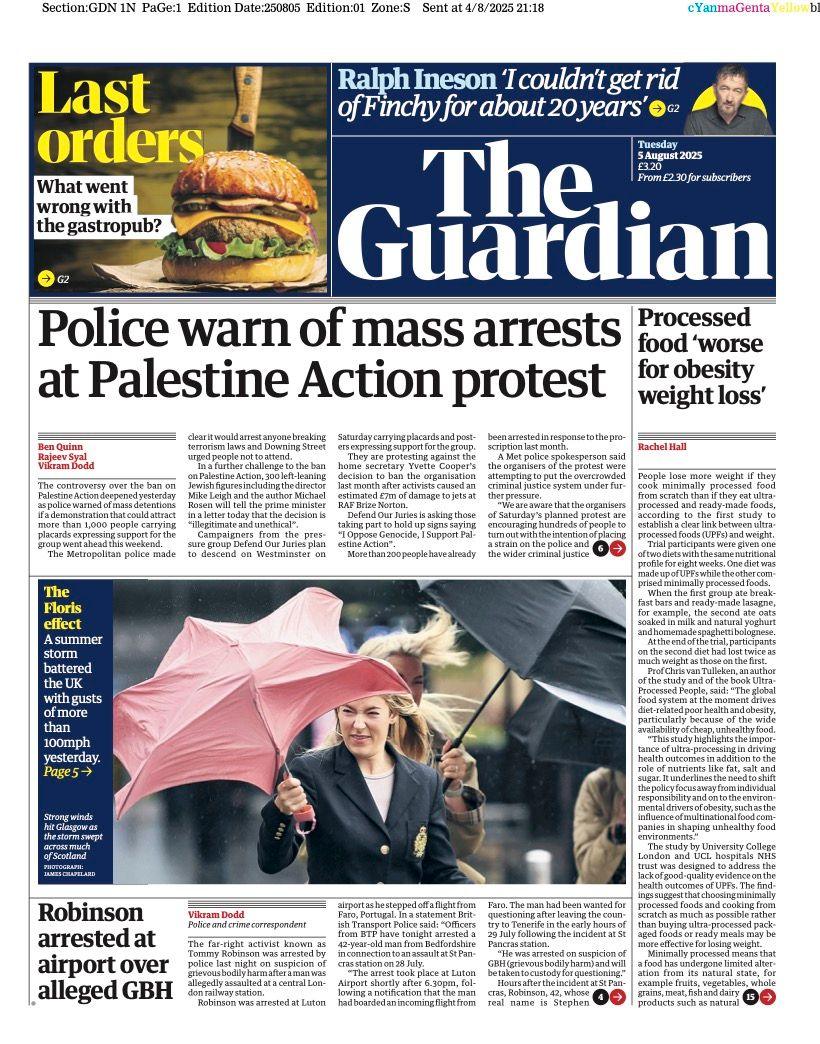 The headline on the front page of the Guardian reads: "Police warn of mass arrests at Palestine Action protest".