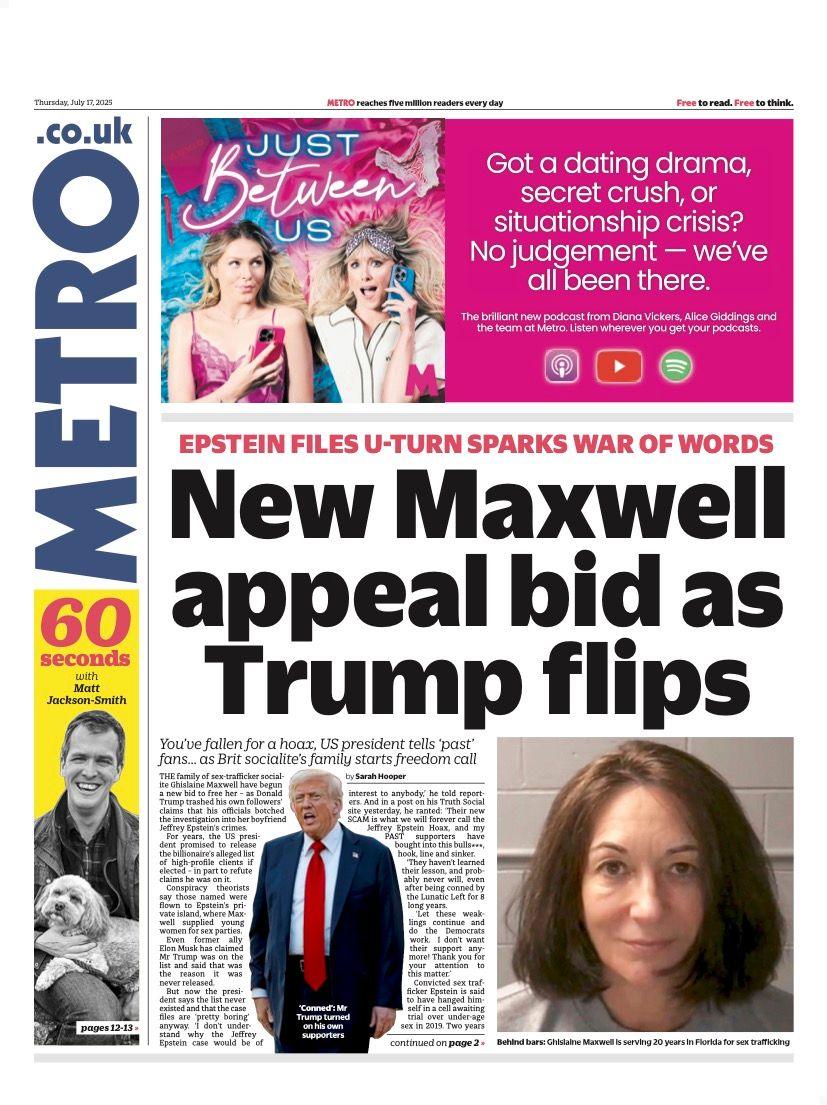 The headline on the front page of the Metro reads: "New Maxwell appeal bid as Trump flips"