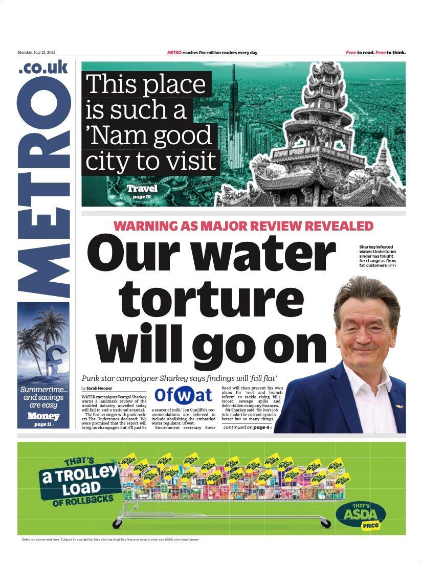 The headline on the front page of the Metro reads: “Our water torture will go on”
