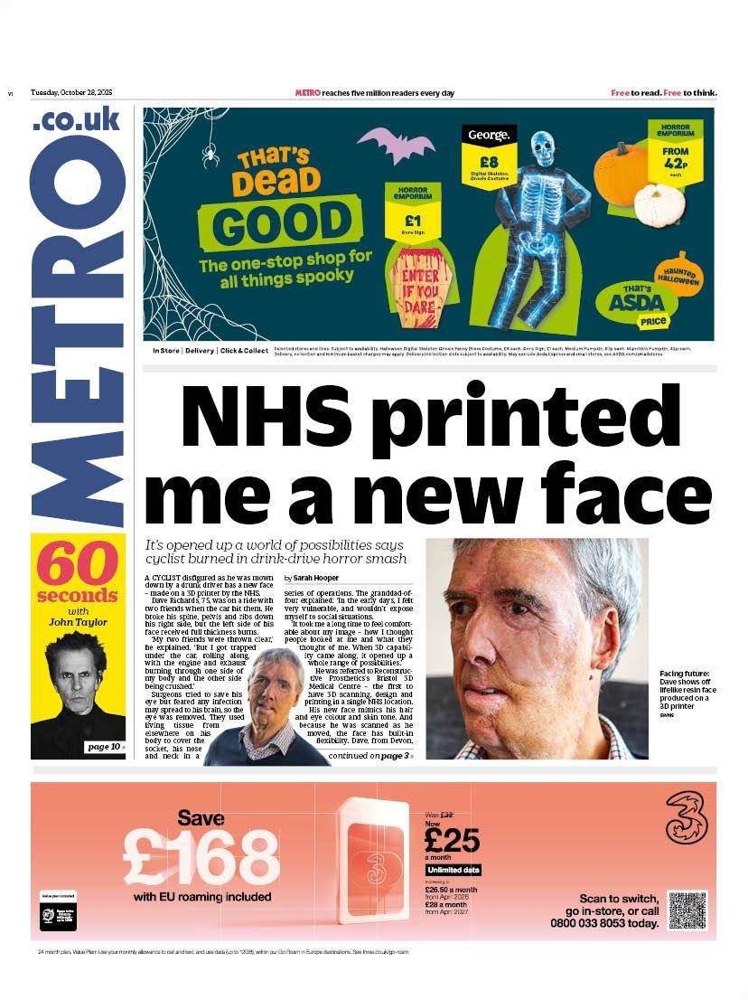 "NHS printed me a new face" reads the headline on the front page of Metro.