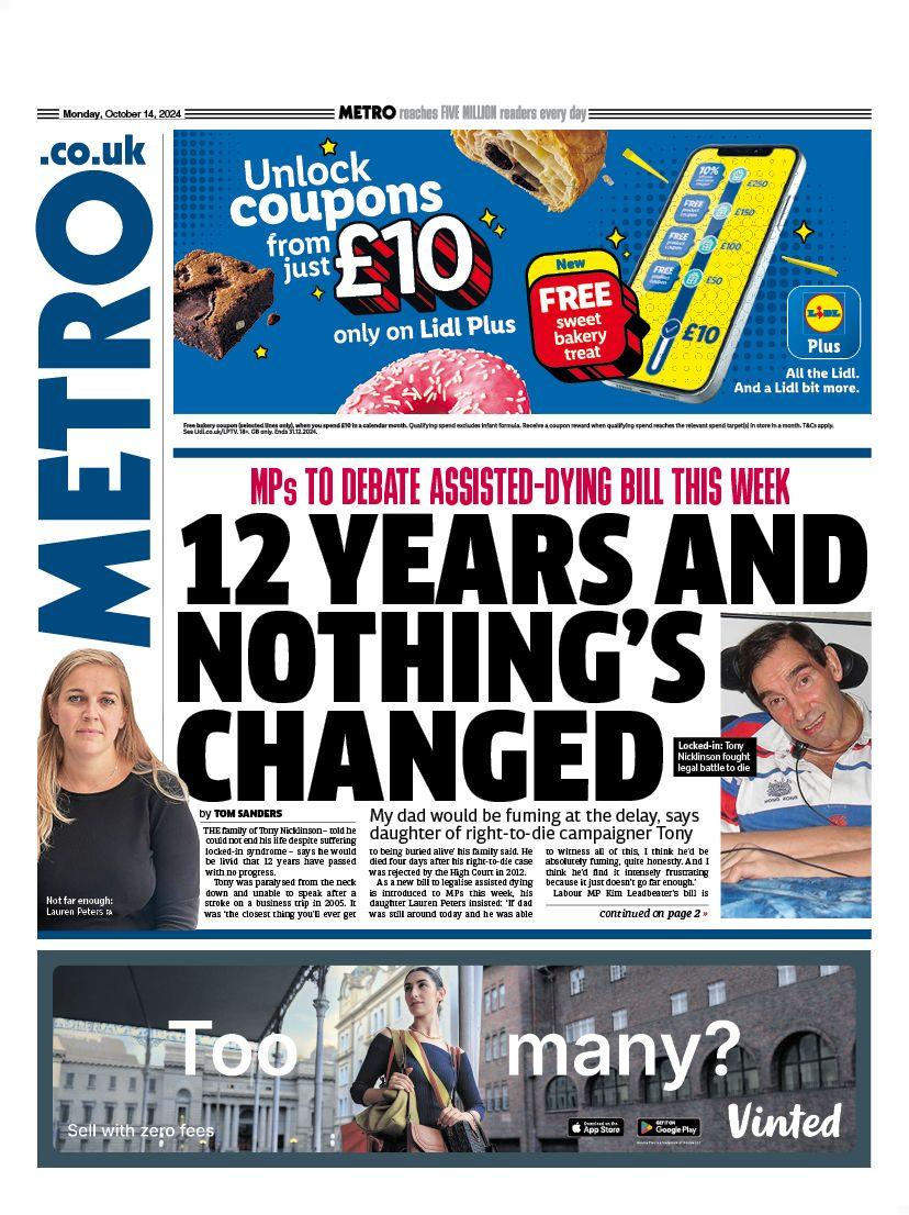 Metro's front page headline reads: "12 years and nothing's changed". 