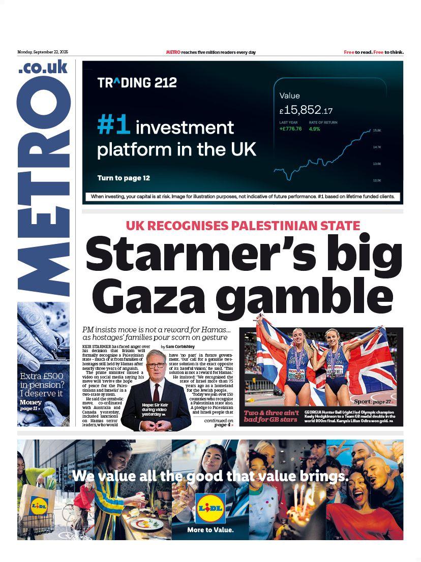 "Starmer's big gamble" reads the headline on the front page of the Metro.