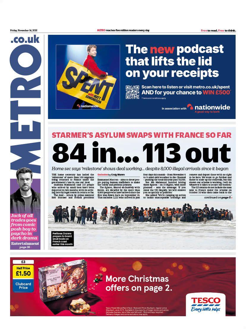 The headline on the front page of Metro reads: "84 in... 113 out".