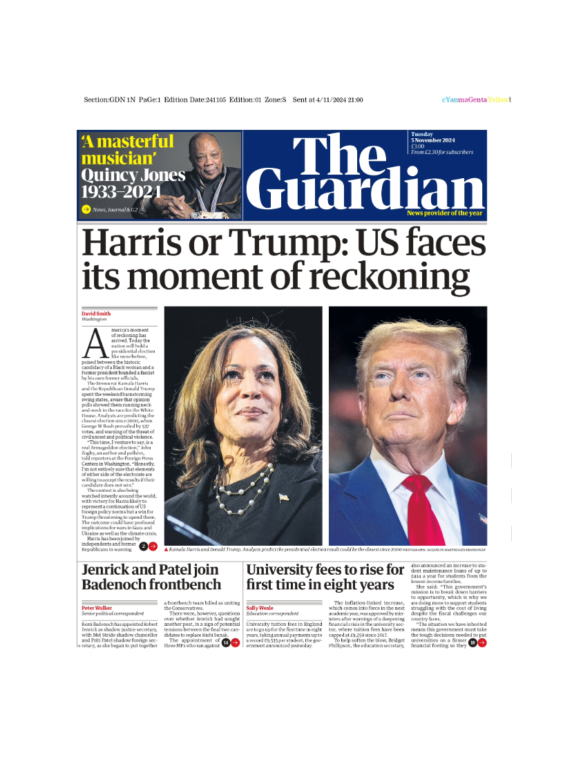 The headline on the front page of the Guardian reads: "Harris or Trump: US faces its moment of reckoning"