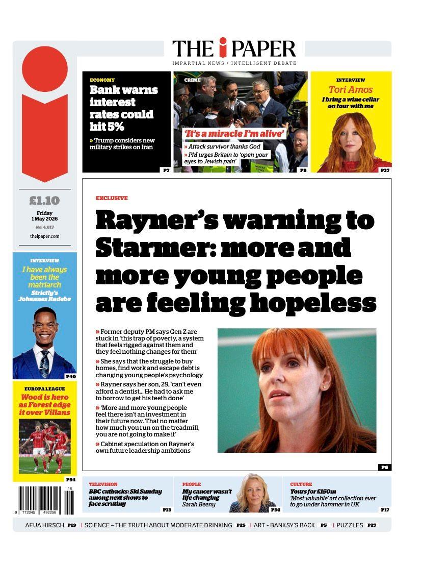 Titulli në faqen e parë të iPaper thotë: “Paralajmërimi i Rayner për Starmer: gjithnjë e më shumë të rinj po ndihen të pashpresë”.