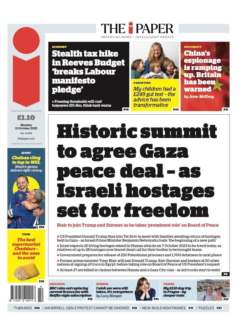 The headline on the front page of the i Paper reads: "Historic summit to agree Gaza peace deal - as Israeli hostages set for freedom".