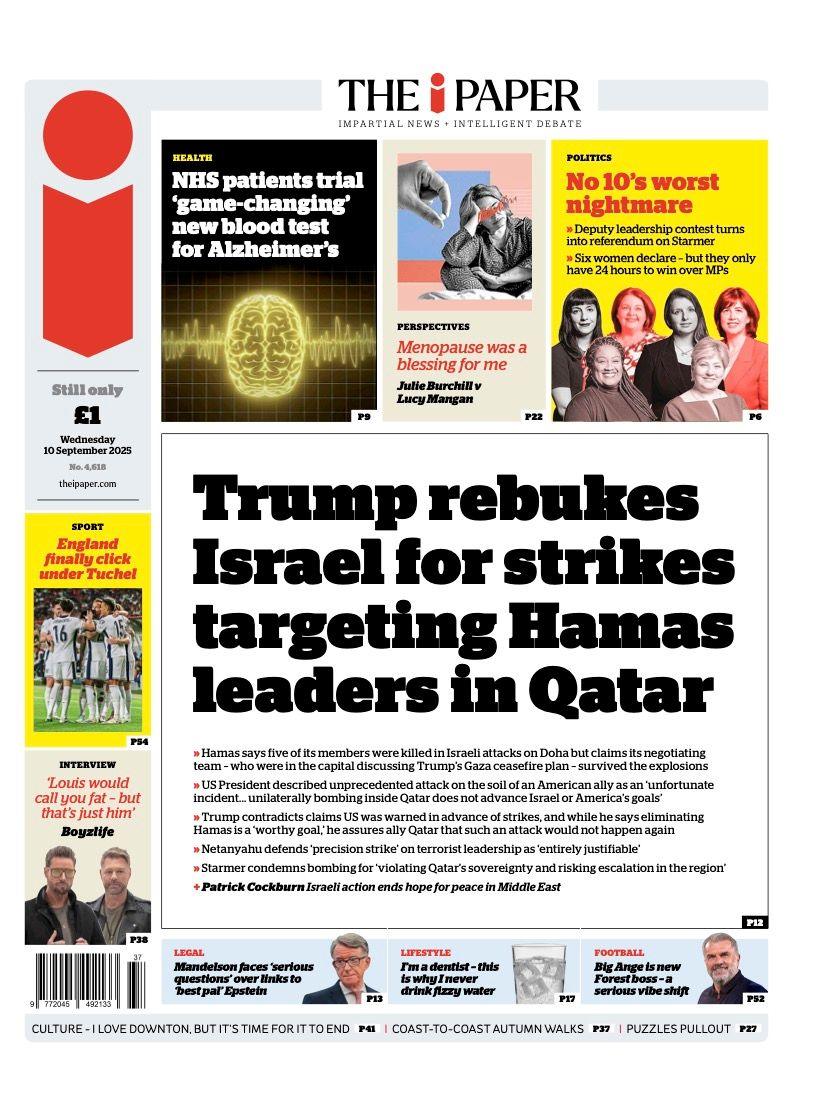 The headline on the front page of the i Paper reads: "Trump rebukes Israel for strikes targeting Hamas leaders in Qatar".