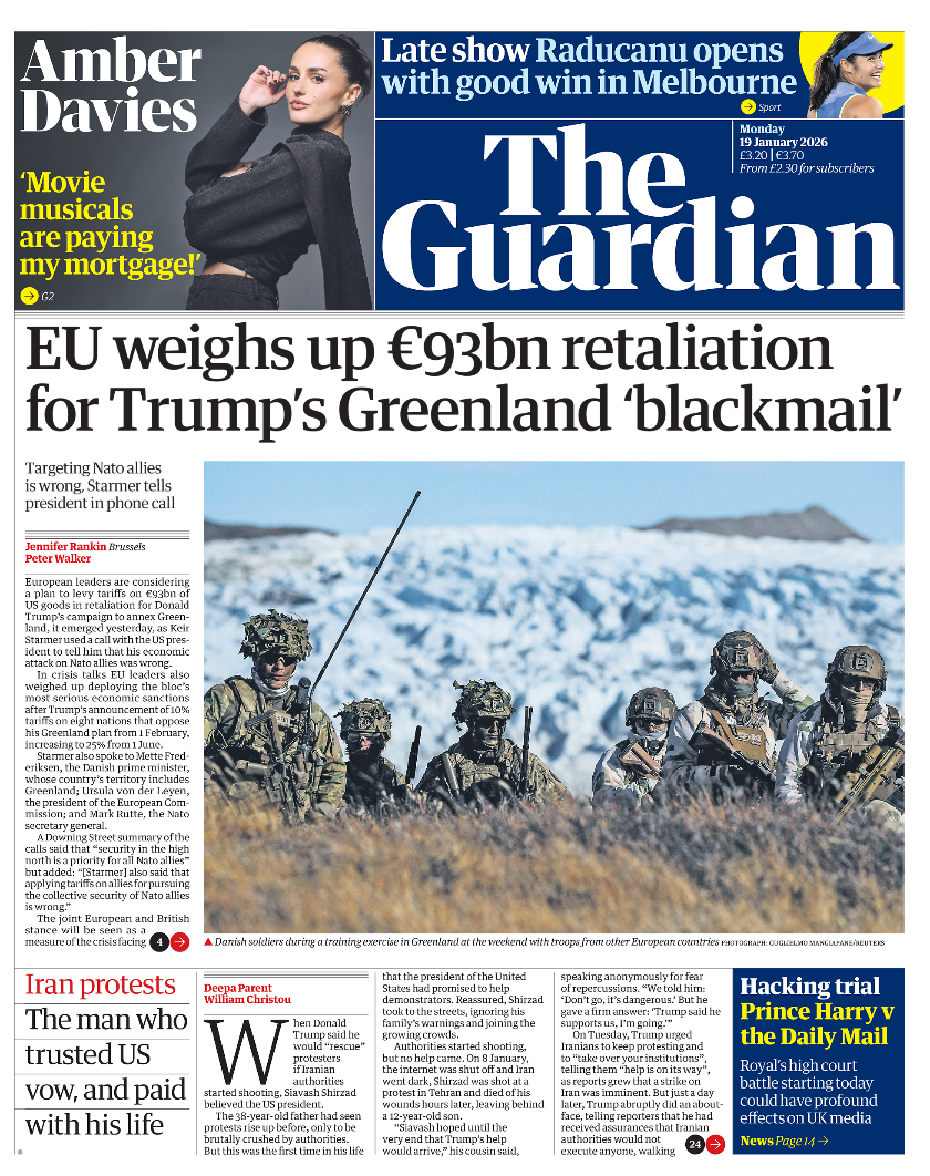 Titulli në faqen e parë të gazetës Guardian thotë: “BE-ja po shqyrton hakmarrjen prej 93 miliardë eurosh për ‘shantazhin’ e Trump për Grenlandën.”