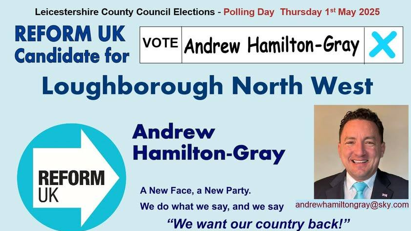A promotional image for the recent council election shows Mr Hamilton-Gray's photo