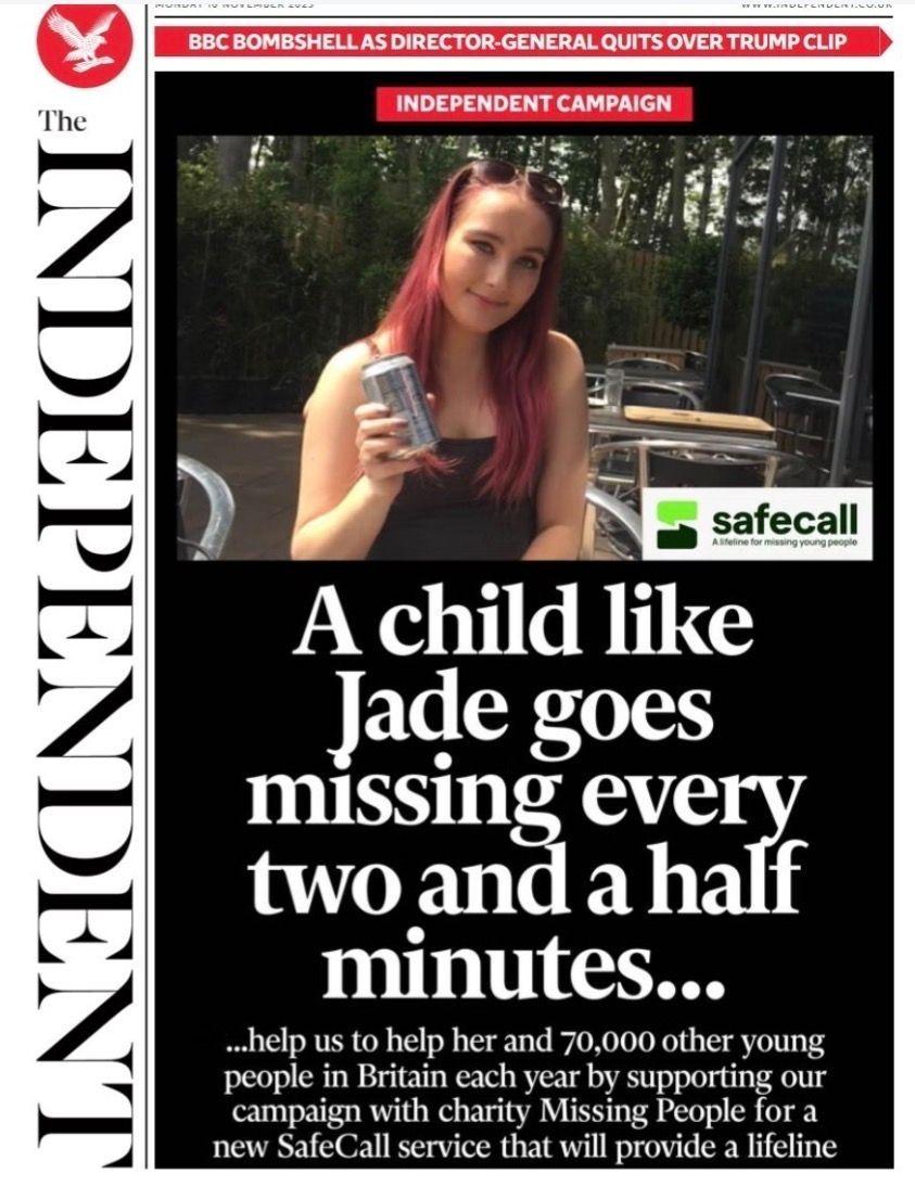 The headline on the front page of the Independent reads: "A child like Jade goes missing every two and half minutes".