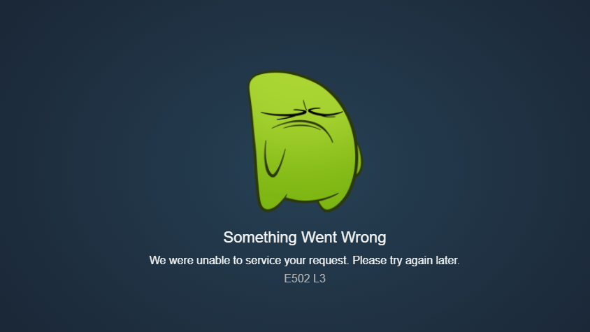 A green blob-like character looks disgruntled. Underneath, it says "something went wrong, we were unable to service your request, please try again later".