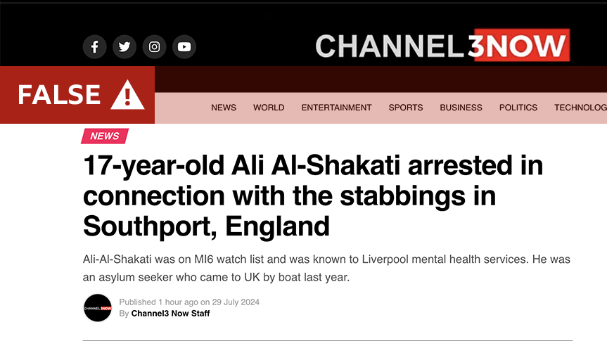 An archived screenshot of a Channel3Now story giving a false name for the Southport attacker, wrongly claiming he was an asylum seeker and incorrectly saying he was on "an MI6 watch list"