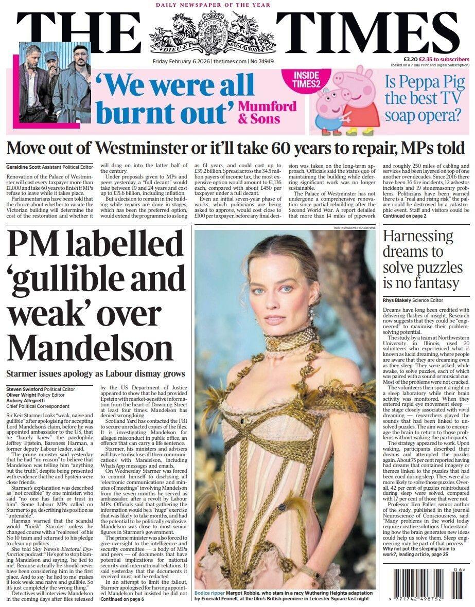 “Kryeministri i etiketuar si 'naiv dhe i dobët' për shkak të Mandelsonit”, thuhet në titullin kryesor të faqes së parë të gazetës Times.