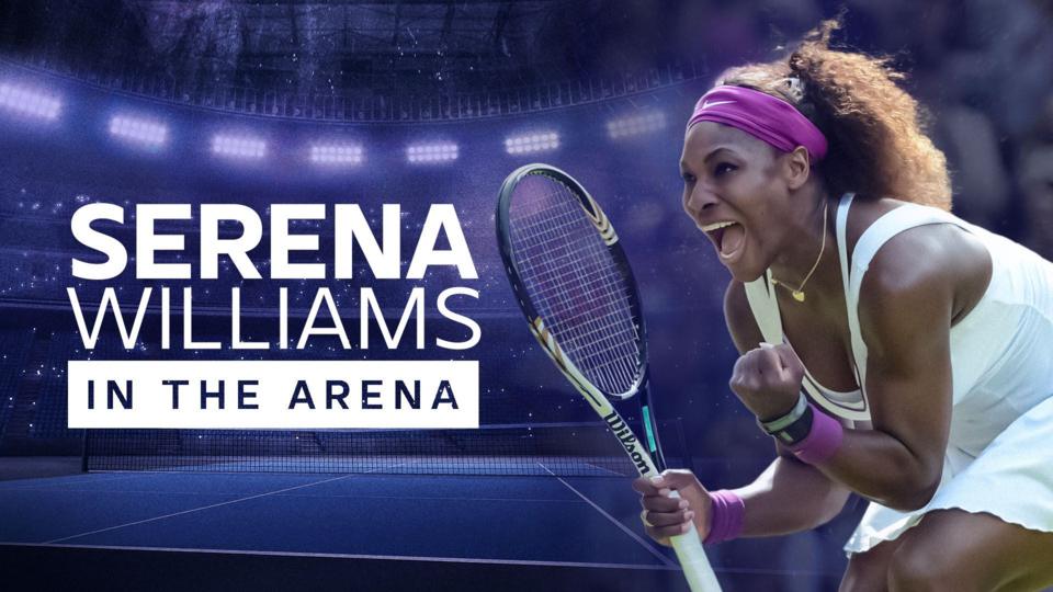 Serena Williams In the Arena