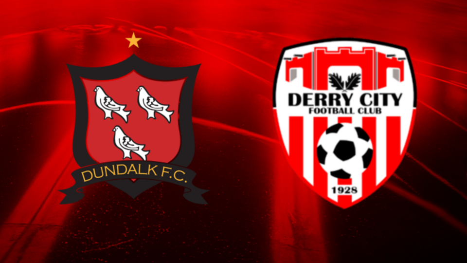 Listen: Dundalk v Derry City - Foyle Sportsound