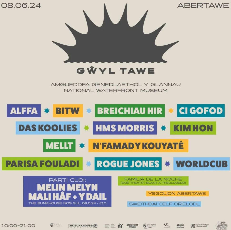 Poster Gŵyl Tawe yn cynnwys Alffa, Bitw, Breichiau Hir, Ci Gofod, Das Koolies, HMS Morris, Kim Hon, Mellt, N'Famady Kouyate, Parisa Fouladi, Rogue Jones, Worldcub, Melin Melyn, Mali Haf ac Y Dail