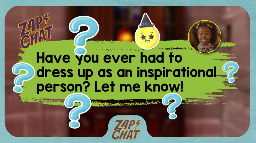 Text reads: "Have you ever had to dress up as an inspirational person? Let me know!"