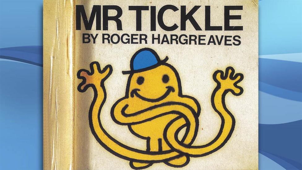Mr. Tickle.